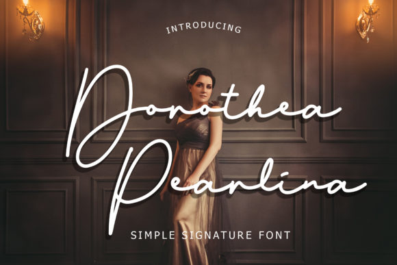 Dorothea Pearlina: A Script Font for Powerful Digital Storytelling